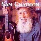 Sam Chatmon - Sam Chatmon - 1970-74