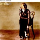 Claire Lynch - Lovelight