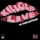 Killola - Live In Hollywood
