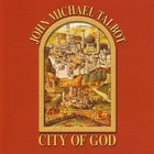 John Michael Talbot - City Of God