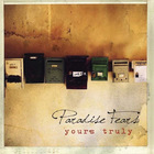Paradise Fears - Yours Truly