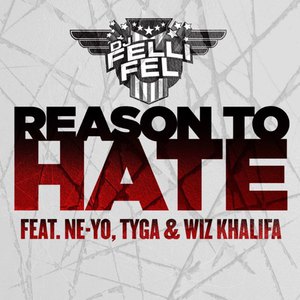 Reason To Hate (Feat. Ne-Yo, Tyga & Wiz Khalifa) (CDS)