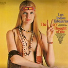 Los Indios Tabajaras - The Very Thought Of You (Vinyl)