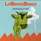 LaBrassBanda - Habedieehre