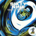 Sixty Nine - Circle Of The Crayfish (Vinyl)
