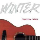 Laurence Juber - Winter Guitar