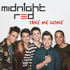 Midnight Red - Take Me Home (CDS)