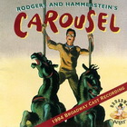 Carousel (Broadway Cast Recording) (With Richard Rodgers, Oscar Hammerstein II, Audra Mcdonald & Shirley Verrett)