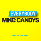 Mike Candys - Everybody (Remixes) (EP)