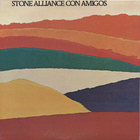 Stone Alliance - Con Amigos (Vinyl)
