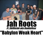 Jah Roots - Babylon Weak Heart (EP)