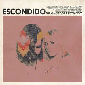 The Ghost Of Escondido