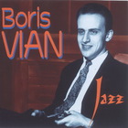 Boris Vian - Jazz (By Quintette Du Hot Club De France)