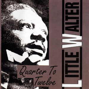 Quarter To Twelve (Remastered 1990)