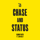 Chase & Status - Blind Faith (EP)