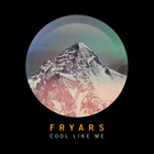 frYars - Cool Like Me (CDS)