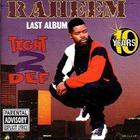 Raheem The Dream - Tight 2 Def