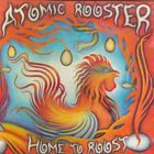 Atomic Rooster - Home To Roost (Vinyl) CD2