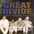 The Great Divide - Break In The Storm