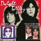 Dwight Twilley Band - Sincerely, Twilley Don't Mind