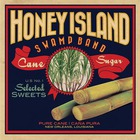 Honey Island Swamp Band - Cane Sugar