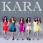 Kara - Girls Forever