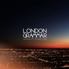 London Grammar - Wasting My Young Years (EP)