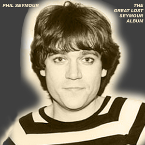 The Great Lost Seymour Album (1979-1993)