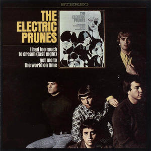 The Electric Prunes (Remastered 2001 )