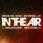 In The Air (Mord Fustang Remix) (CDS)