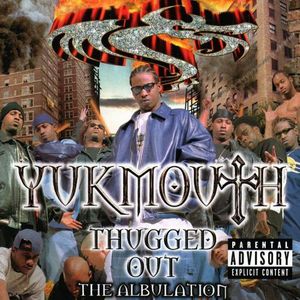 Thugged Out: The Albulation CD1