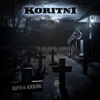 Koritni - Alive & Kicking (Live)