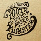 Love Makes Monsters
