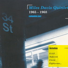The Miles Davis Quintet - 1965-1968