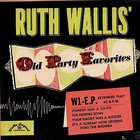 Ruth Wallis - Old Party Favorites (EP) (Vinyl)