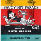 Ruth Wallis - Saucy Hit Parade (Vinyl)