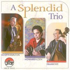 A Splendid Trio (With Oward Alden & Frank Tate)