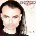 Seduced By Suicide - My Best Just For You (CDS)