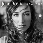 Jenn Bostic - Jealous