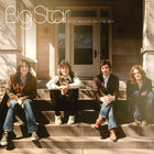 Big Star - Keep An Eye On The Sky CD1