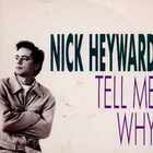 Nick Heyward - Tell Me Why (Vinyl)