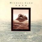 Michael Card - The Word