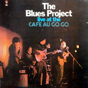 Live At The Cafe Au Go Go (Vinyl)
