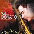 Will Donato - What It Takes