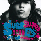 Yamashita Tomohisa - Supergood, Superbad CD1