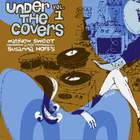 Matthew Sweet & Susanna Hoffs - Under The Covers Vol.1