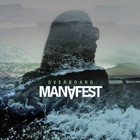 Manafest - Overboard (CDS)