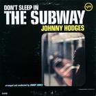 Johnny Hodges - Don't Sleep In The Subway (Vinyl)