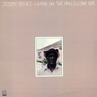 Joseph Spence - Living On The Hallelujah Side (Vinyl)