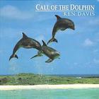 Ken Davis - Call Of The Dolphin
